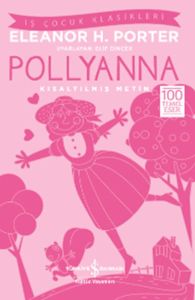 İş Bankası Kültür Yayınları Pollyanna Kısaltılmış Metin
