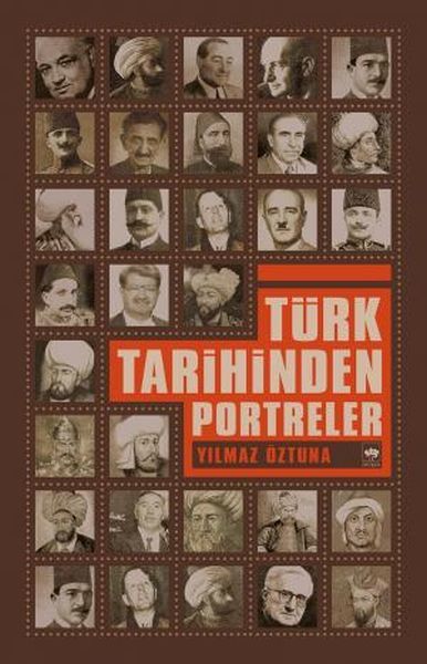 Ötüken Neşriyat Türk Tarihinden Portreler
