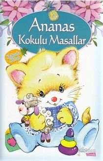 Ananas Kokulu Masallar