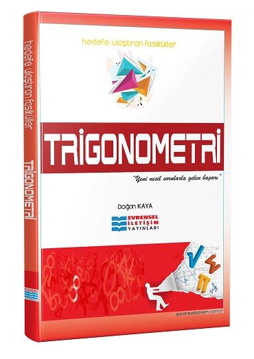 Evrensel İletişim TRİGONOMETRİ EVRENSEL İLETİŞİM