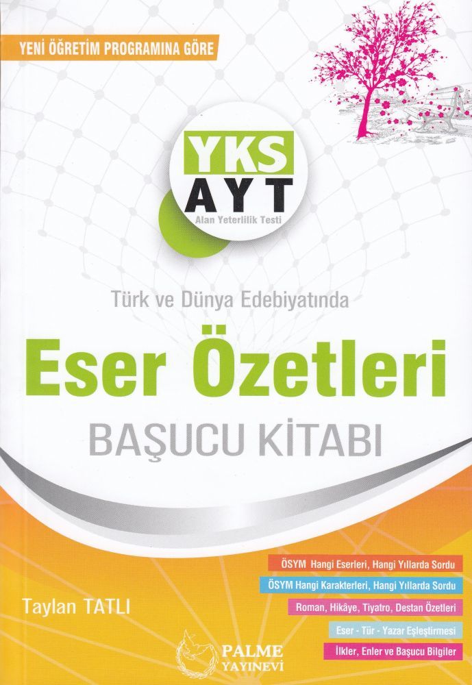 Palme Yks Ayt Eser Özetleri