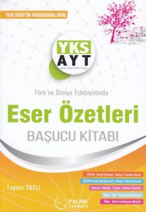 Palme Yks Ayt Eser Özetleri