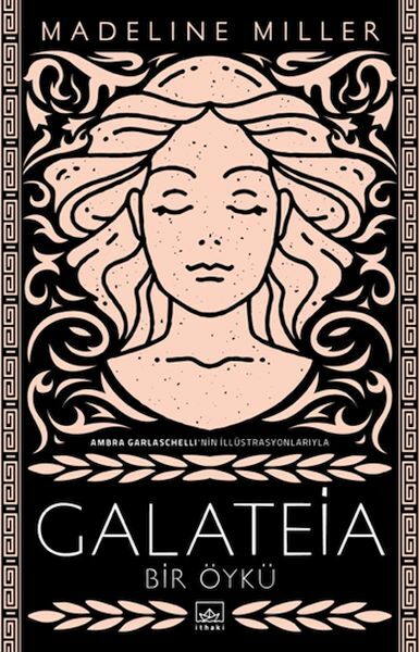 İthaki Yayınları Galateia Bir Öykü