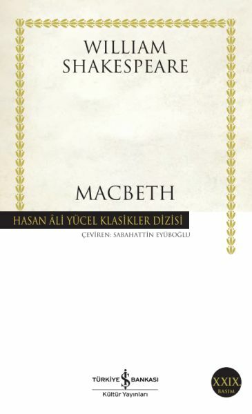 İş Bankası Kültür Yayınları Macbeth Hasan Ali Yücel Klasikleri