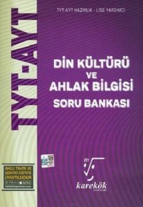 Karekök Yayınları YKS TYT AYT DİN KÜLÜTÜR VE AHLAK BİLGİSİ SORU