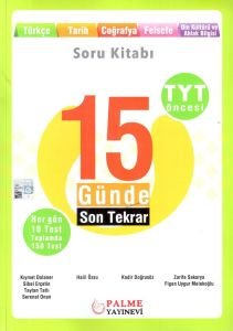 Palme Tyt Öncesi 15 Günde Son Tekrar Türkçe-Tarih Coğrafya-Felsefe