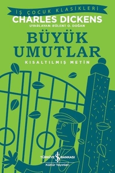 İş Bankası Kültür Yayınları Büyük Umutlar Kısaltılmış Metin