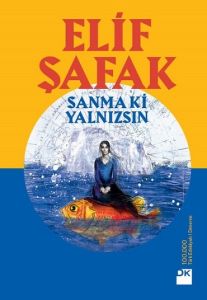 Doğan Kitap Yayınları SANMA Kİ YALNIZSIN