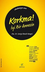 Elma Yayınevi Korkma İyi Bir Annesin