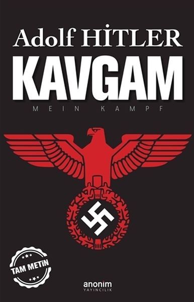 Anonim Yayıncılık Kavgam Tam Metin