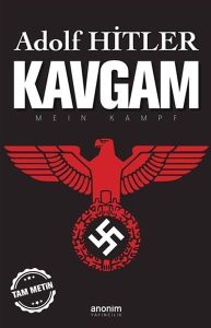 Anonim Yayıncılık Kavgam Tam Metin
