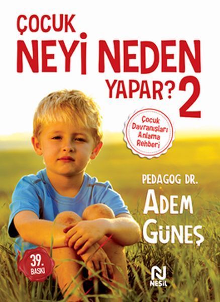 Çocuk Neyi Neden Yapar 2