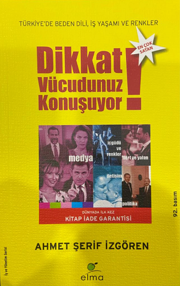 Elma Yayınevi DİKKAT VÜCUDUNUZ KONUŞUYOR
