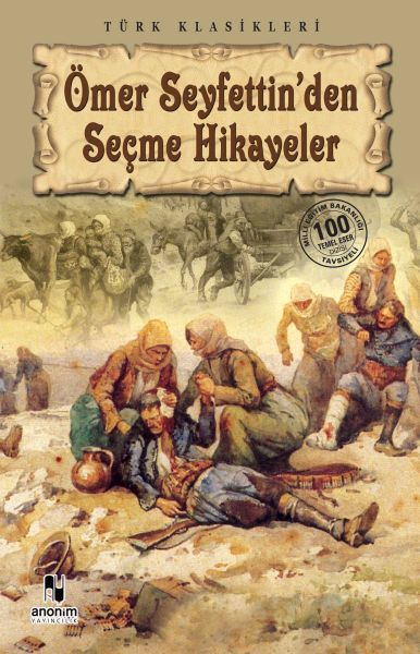 Anonim Yayıncılık Ömer Seyfettin'den Seçme Hikayeler