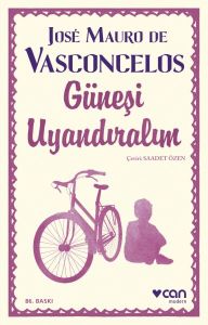 Can Yayınları Güneşi Uyandıralım Ciltsiz