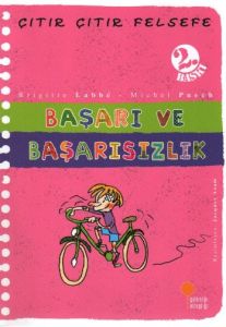 Günışığı Kitaplığı Çıtır Çıtır Felsefe 14 Başarı ve Başarısızlık