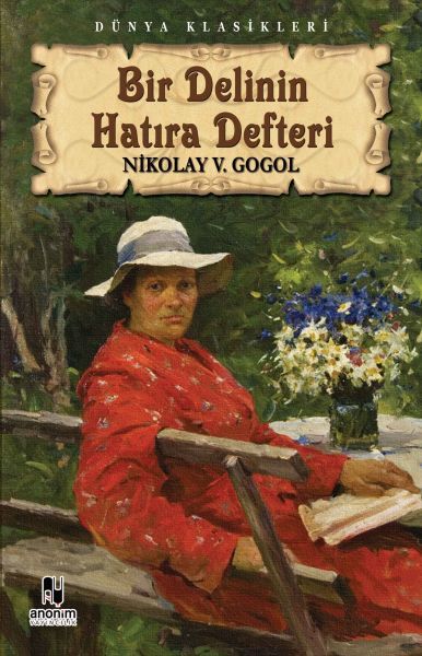 Anonim Yayıncılık Bir Delinin Hatıra Defteri