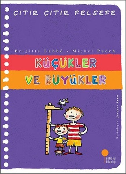 Günışığı Kitaplığı Çıtır Çıtır Felsefe 24 Küçükler ve Büyükler