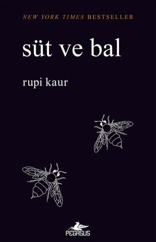 Pegasus Yayınları Süt ve Bal-Rupi Kaur