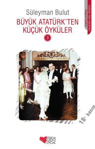 Can Yayınları Büyük Atatürk\'ten Küçük Öyküler 3