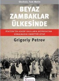 Koridor Yayıncılık BEYAZ ZAMBAKLAR ÜLKESİNDE