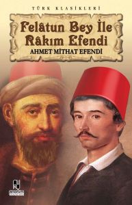Anonim Yayıncılık Felatun Bey ile Rakım Efendi