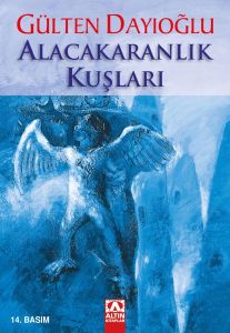 Altın Kitaplar Yayınları Alacakaranlık Kuşları