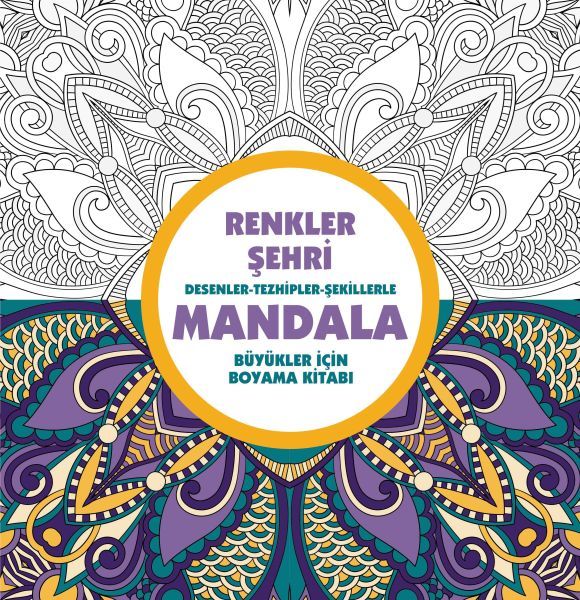 Anonim Yayıncılık Renkler Şehri Mandala Büyükler İçin Boyama