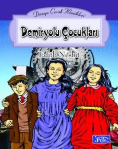Parıltı Yayınları Demiryolu Çocukları - Edith Nesbit