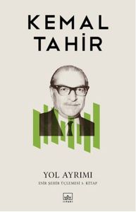 İthaki Yayınları Yol Ayrımı Esir Şehir Üçlemesi 3. Kitap