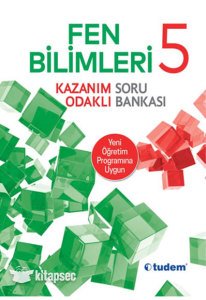 5. Sınıf Fen Bilimleri Kazanım Odaklı Soru Bankası Tudem Yayınları