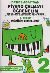 Denes Agay\'dan Piyano Çalmayı Öğrenelim 2. Kitap