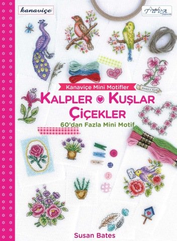 Kalpler-Kuşlar-Çiçekler