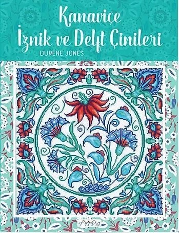 Kanaviçe İznik ve Delft Çinileri