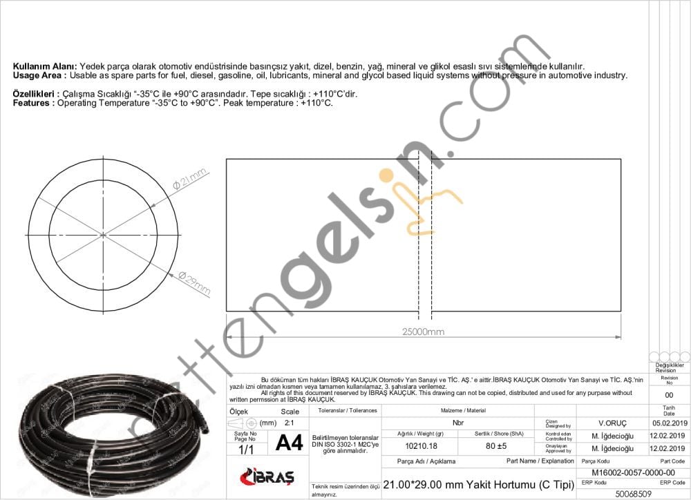 IBRAS 68509 21.0mm x 29.0mm UNIVERSAL YAKIT HORTUMU ( MAKARASIZ )C TIPI  GENEL BİNEK RULO HORTUM