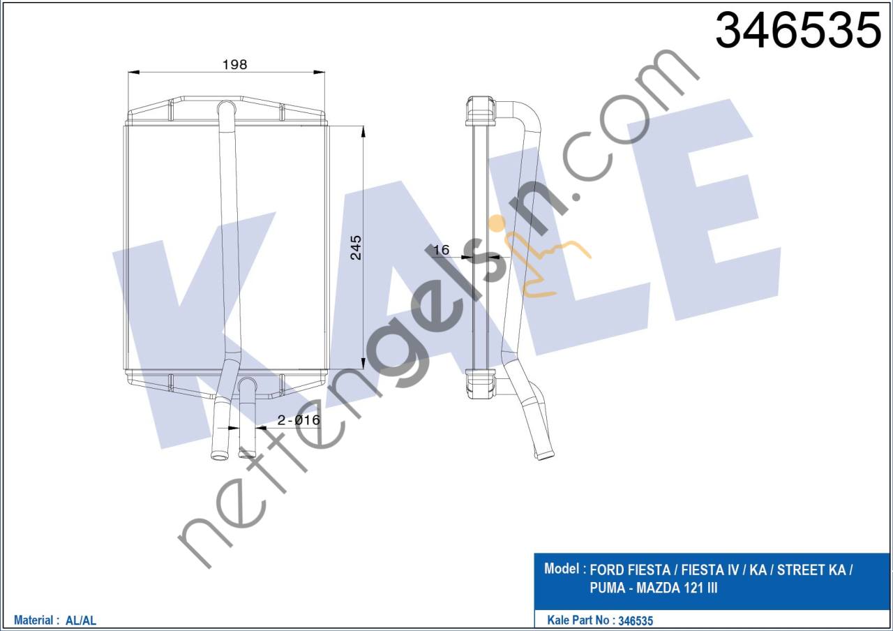 KALE 346535 KALORIFER RADYATORU FORD KA 00>08 STREET KA 02>05 PUMA 97>01 MAZDA 121 III 96>03 (247x198x22)  FORD BİNEK KALORİFER RADYATÖRÜ