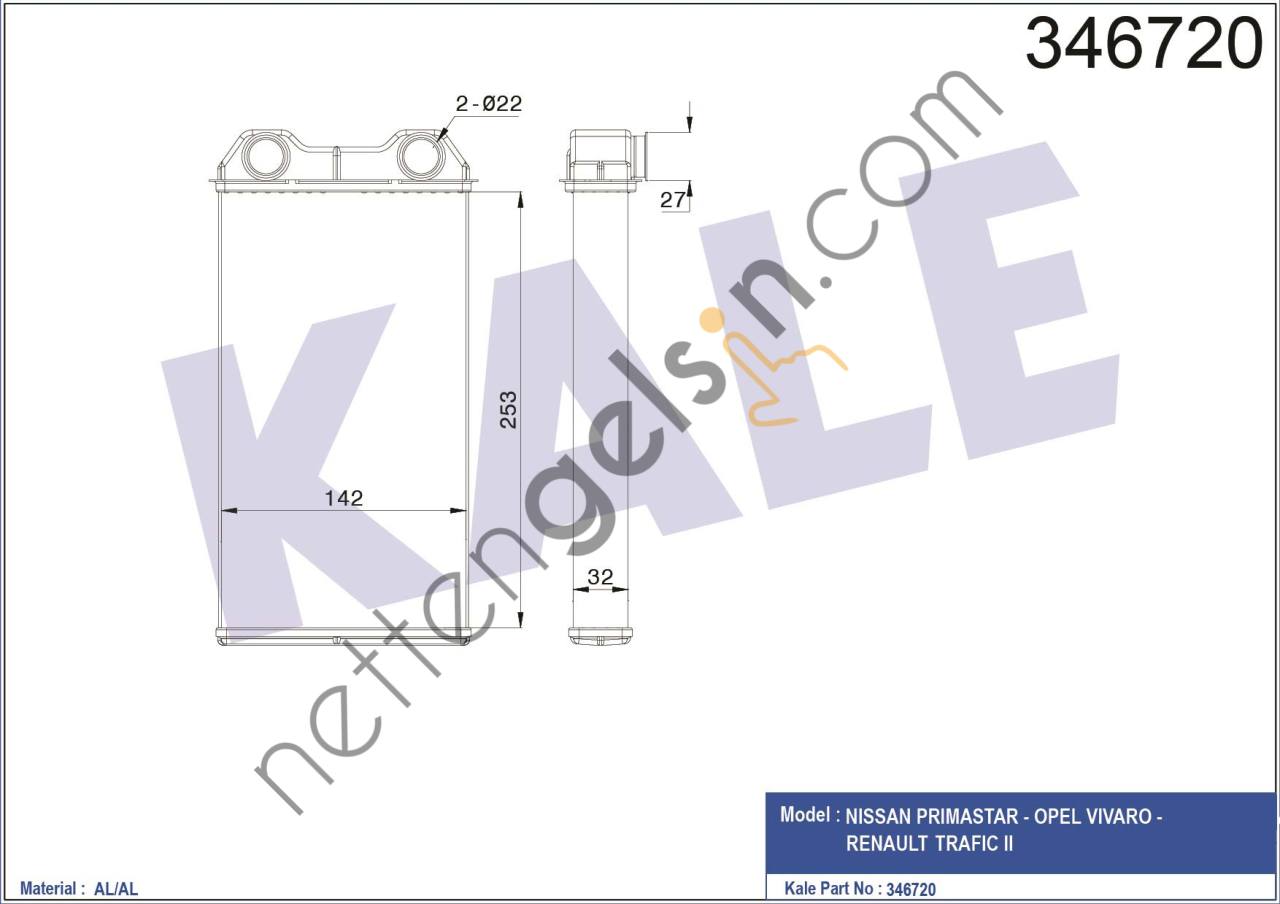 KALE 346720 KALORIFER RADYATORU PRIMASTAR VIVARO TRAFIC II  RENAULT BİNEK KALORİFER RADYATÖRÜ