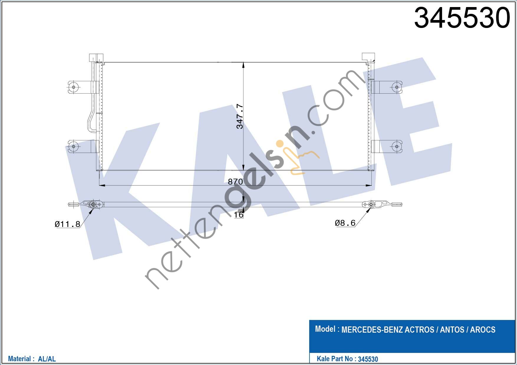 KALE 345530 KONDENSER MERCEDES-BENZ ACTROS / ANTOS / AROCS  MERCEDES AĞIR VASITA KLİMA RADYATÖRÜ