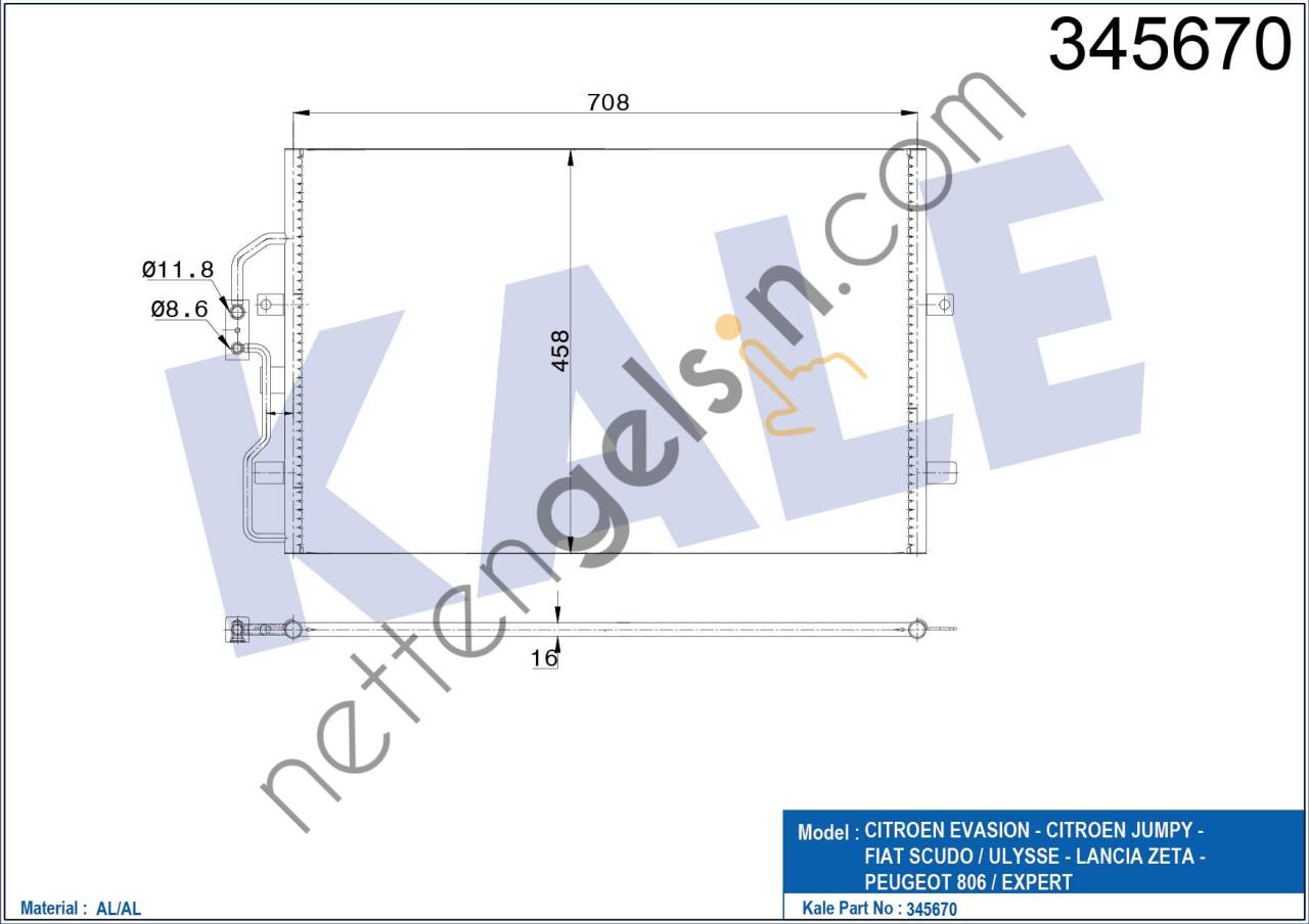 KALE 345670 KLIMA RADYATORU EVASION JUMPY FIAT SCUDO / ULYSSE LANCIA ZETA PEUGEOT 806 / EXPERT  PEUGEOT-CITROEN BİNEK KLİMA RADYATÖRÜ