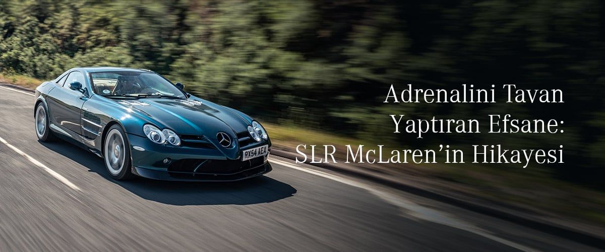 Adrenalini Tavan Yaptıran Efsane: SLR McLaren'ın Hikayesi