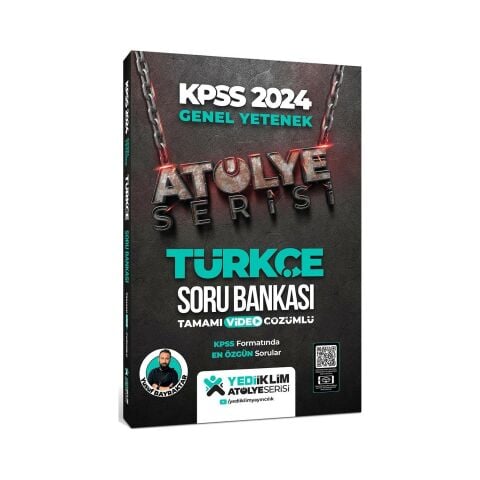 Yediiklim Yayınları 2024 Kpss Atölye Serisi Türkçe Tamamı Video Çözümlü Soru Bankası