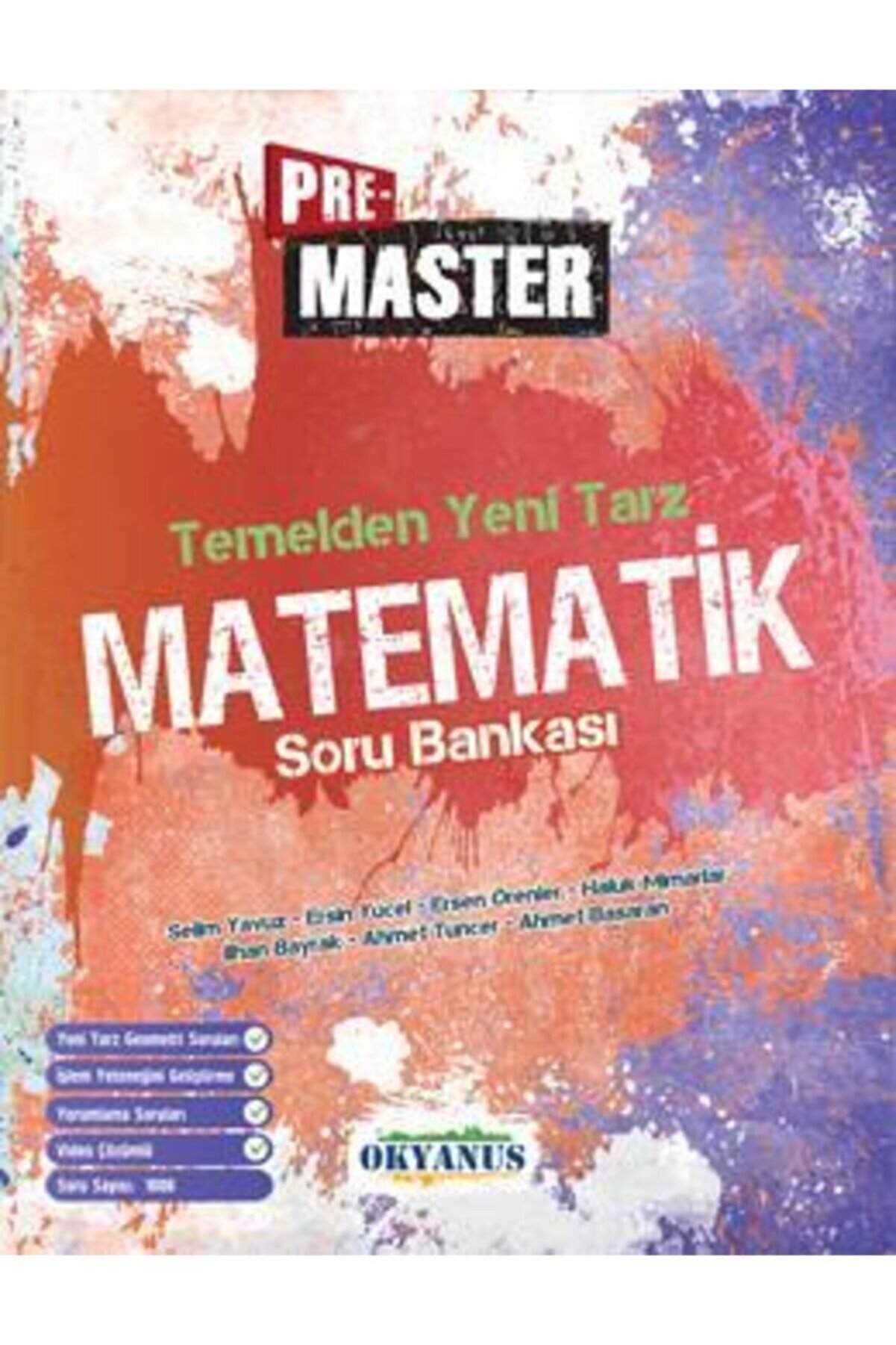 OKYANUS TYT PRE MASTER MATEMATİK TEMELDEN YENİ TARZ S.B.