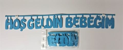 HOŞGELDİN BEBEĞİM MAVİ KEÇE UZAR YAZI
