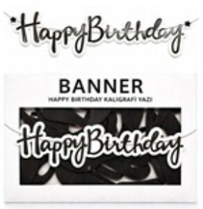 BANNER EL YAZILI HAPPY BİRTHDAY SİYAH UZAR YAZI