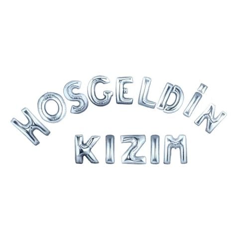 HOŞGELDİN KIZIM GÜMÜŞ SET BALON