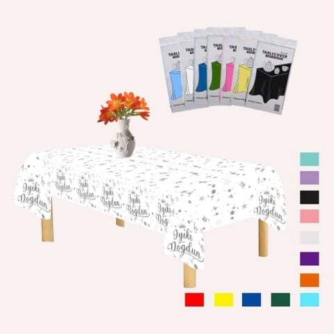 PLASTİK İYİKİ DOĞDUN BASKILI BEYAZ ÜSTÜ GÜMÜŞ MASA ÖRTÜSÜ 120*180cm