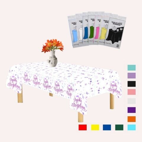 PLASTİK İYİKİ DOĞDUN BASKILI BEYAZ ÜSTÜ PEMBE BASKILI MASA ÖRTÜSÜ 120*180cm