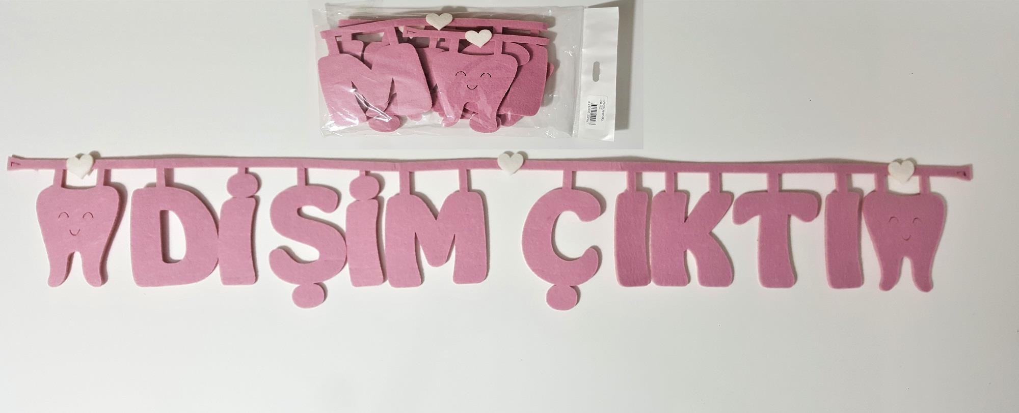 İLK DİŞİM PEMBE KEÇE UZAR YAZI