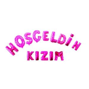 HOŞGELDİN KIZIM PEMBE SET BALON