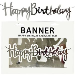 BANNER EL YAZILI HAPPY BİRTHDAY GÜMÜŞ UZAR YAZI